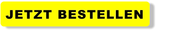 JETZT BESTELLEN